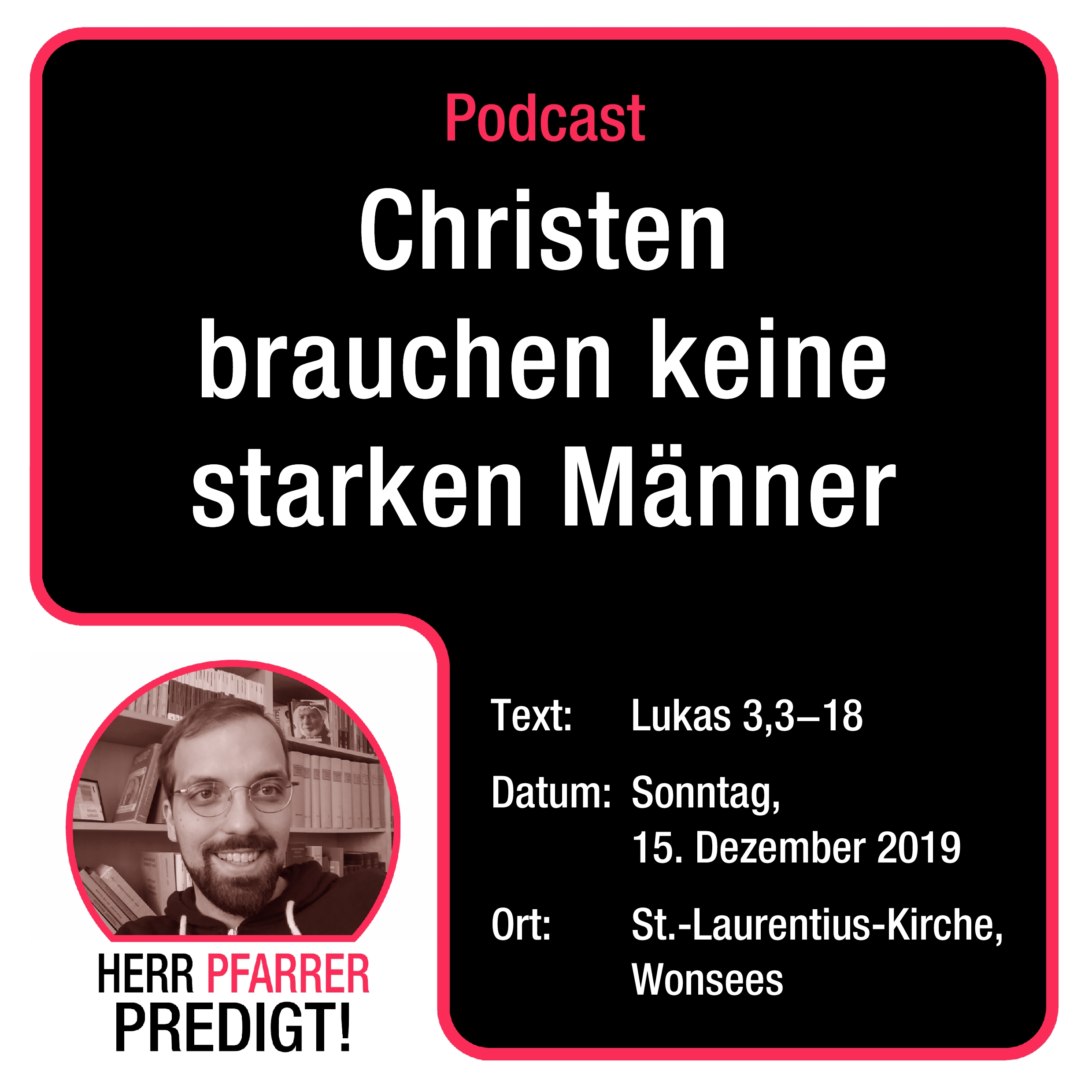Herr Pfarrer predigt!